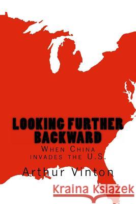 Looking further backward Krause, Zeth 9781484046005 Createspace - książka