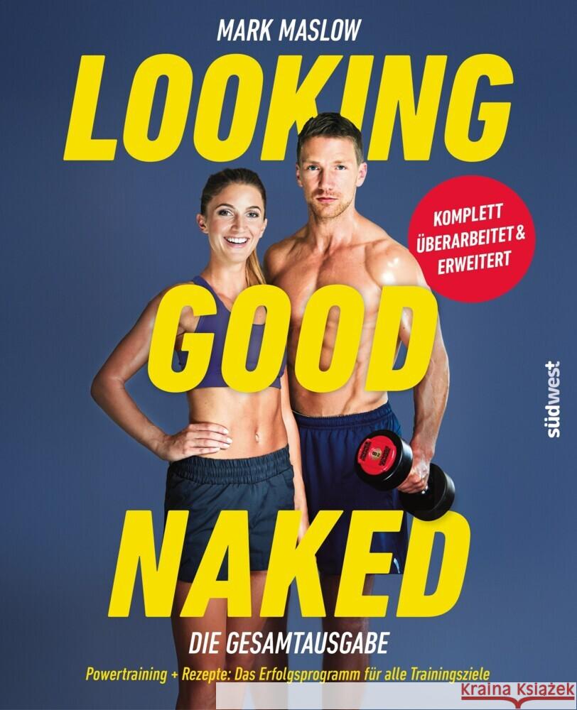 Looking Good Naked: Die Gesamtausgabe Maslow, Mark 9783517104355 Südwest - książka