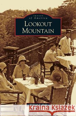 Lookout Mountain William F. Hull 9781531643560 Arcadia Library Editions - książka