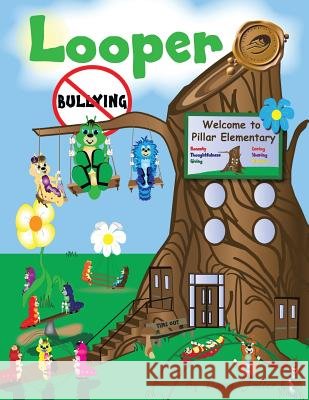 Looper: Bullying Fuller, Dawn 9781466919891 Trafford Publishing - książka