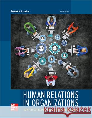 Loose-Leaf for Human Relations in Organzations Robert Lussier 9781264069255 McGraw-Hill Education - książka