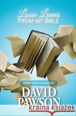 Loose Leaves from my Bible Pawson, David 9781909886551 Anchor Recordings - książka