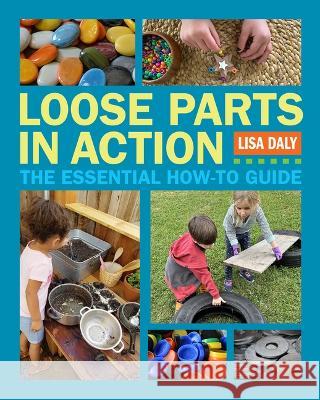 Loose Parts in Action  9781605547947 Redleaf Press - książka