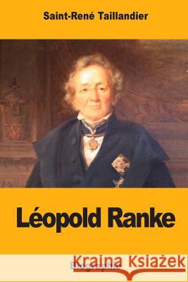 Léopold Ranke Taillandier, Saint-Rene 9781979438452 Createspace Independent Publishing Platform - książka