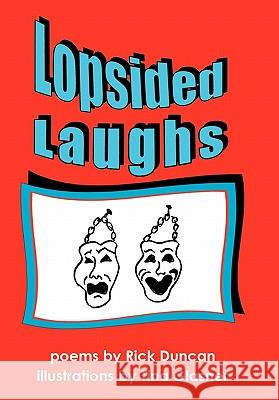 Lopsided Laughs Rick Duncan Tina Glasner 9781452090191 Authorhouse - książka