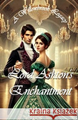 Lord Ashton's Enchantment Dee Whitman 9781991296221 Dew Media Publishing - książka