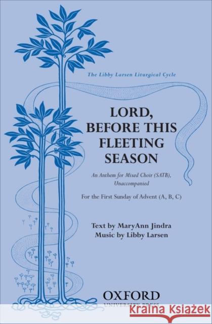 Lord, before this fleeting season  9780193864085 Oxford University Press - książka