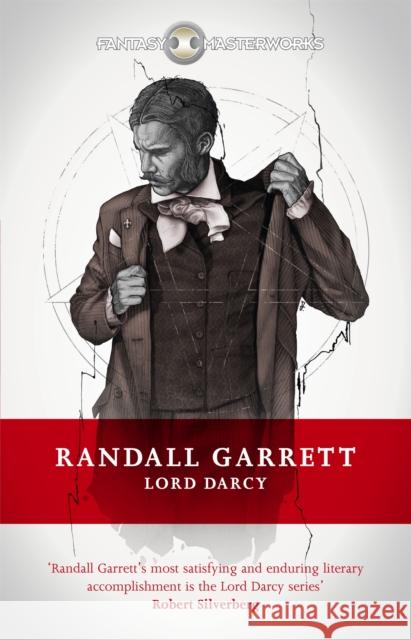 Lord Darcy Randall Garrett 9781473201040 GOLLANCZ - książka