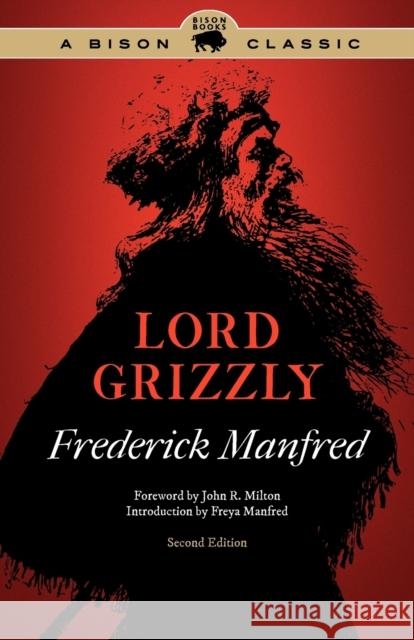 Lord Grizzly Frederick Manfred 9780803235236  - książka