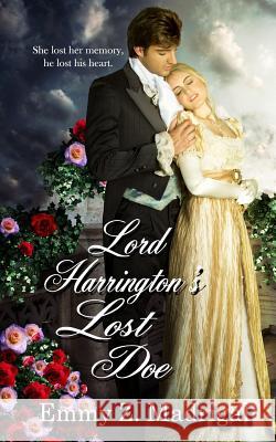 Lord Harrington's Lost Doe Emmy Z. Madrigal 9781535426275 Createspace Independent Publishing Platform - książka