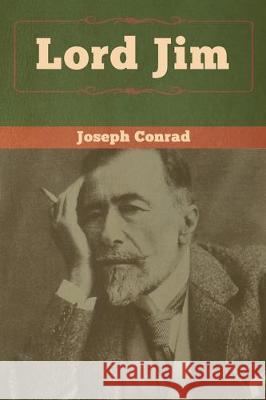 Lord Jim Joseph Conrad 9781618959010 Bibliotech Press - książka