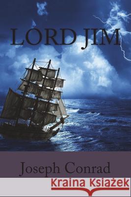 Lord Jim Joseph Conrad 9781722446369 Createspace Independent Publishing Platform - książka