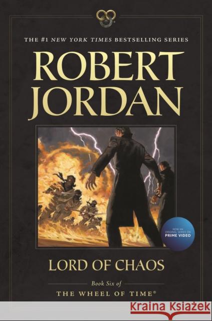 Lord of Chaos: Book Six of 'The Wheel of Time' Jordan, Robert 9780765334657 Tor Books - książka