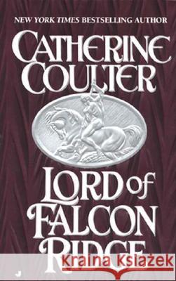 Lord of Falcon Ridge Catherine Coulter 9780515115840 Jove Books - książka