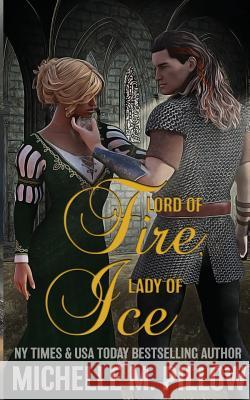Lord of Fire, Lady of Ice Michelle M. Pillow 9781625012326 Not Avail - książka
