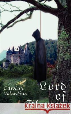 Lord of Flemen Carolyn Volentine 9780759635425 Authorhouse - książka