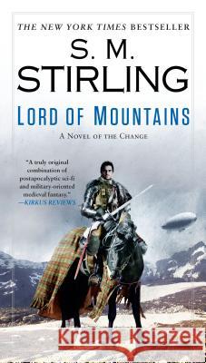 Lord of Mountains S. M. Stirling 9780451414762 Roc - książka