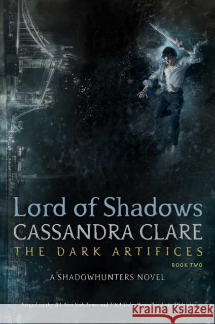 Lord of Shadows Cassandra Clare 9781442468405 Margaret K. McElderry Books - książka