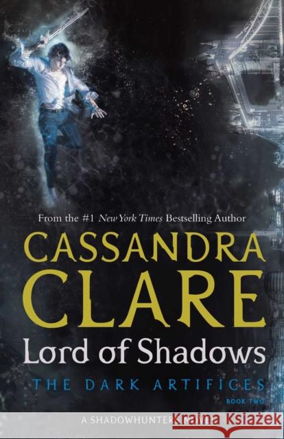 Lord of Shadows Clare Cassandra 9781471116674 Simon & Schuster Ltd - książka