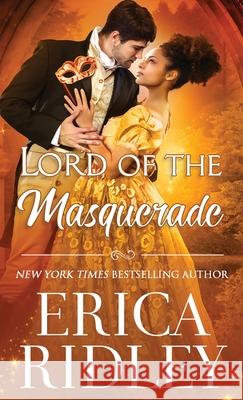 Lord of the Masquerade Erica Ridley 9781943794959 Intrepid Reads - książka