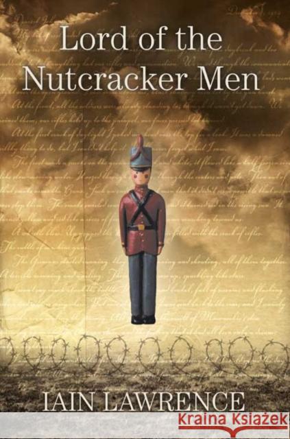 Lord of the Nutcracker Men Iain Lawrence 9780007135578 HarperCollins Publishers - książka