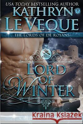 Lord of Winter Kathryn Le Veque 9781540507587 Createspace Independent Publishing Platform - książka