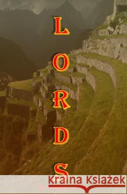 Lords William J. Ryan 9781492294276 Createspace Independent Publishing Platform - książka