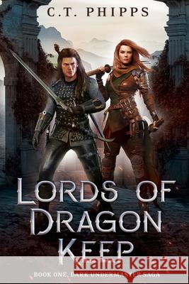 Lords of Dragon Keep C. T. Phipps 9781637891506 Mystique Press - książka