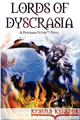 Lords of Dyscrasia Seth Lindberg 9780615392868 Ignis Publishing - książka