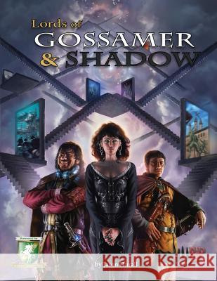 Lords of Gossamer & Shadow: Diceless Role-Playing Jason Durall Jason Rainville 9781494977528 Createspace - książka