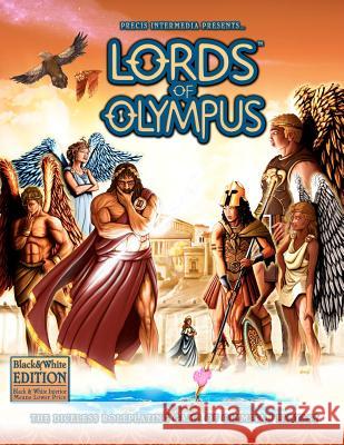 Lords of Olympus (B&W): The Diceless Roleplaying Game of Olympian Fantasy The Rpgpundit 9781938270086 Precis Intermedia - książka