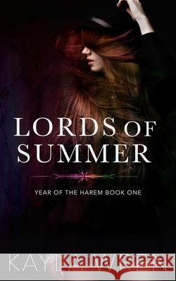 Lords of Summer Kayla Wren 9781838111601 Black Cherry Publishing - książka