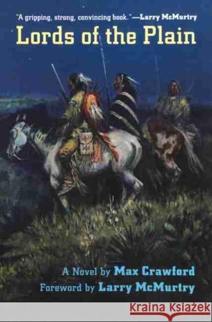 Lords of the Plain Max Crawford Larry McMurtry 9780806129082 University of Oklahoma Press - książka