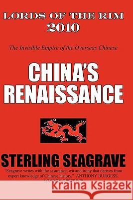 Lords of the Rim 2010: The Invisible Empire of the Overseas Chinese Sterling Seagrave 9781451571547 Createspace - książka