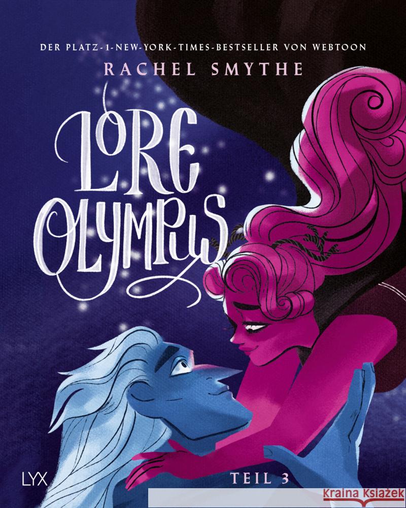 Lore Olympus - Teil 3 Smythe, Rachel 9783736319721 LYX - książka