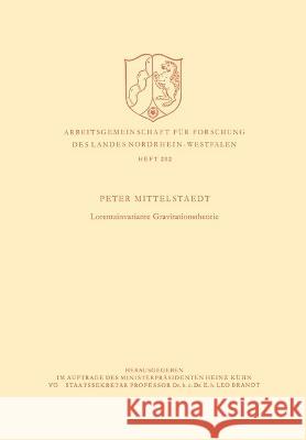 Lorentzinvariante Gravitationstheorie Peter Mittelstaedt 9783663030744 Vs Verlag Fur Sozialwissenschaften - książka