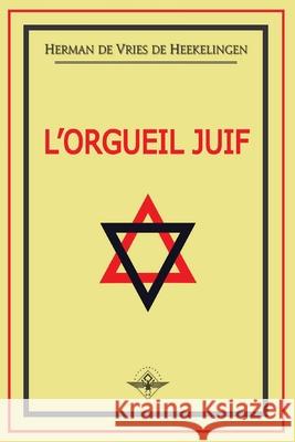 L'orgueil juif Herman d 9781648582264 Vettazedition Ou - książka