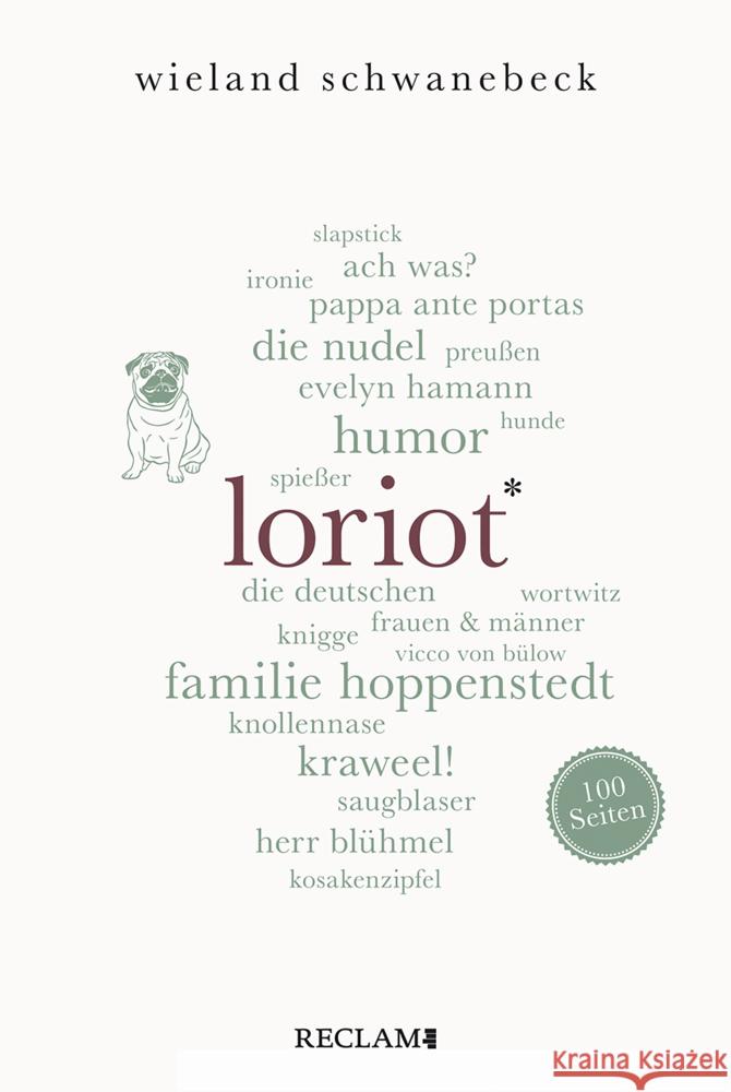 Loriot. 100 Seiten Schwanebeck, Wieland 9783150207017 Reclam, Ditzingen - książka