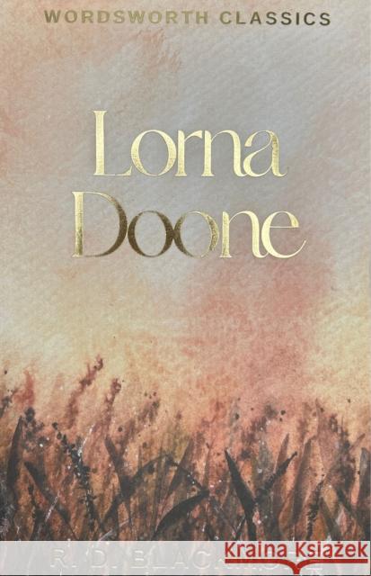 Lorna Doone Blackmore R.D. 9781853260766 Wordsworth Editions Ltd - książka