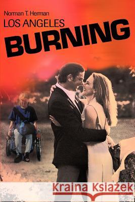 Los Angeles Burning Norman T. Herman 9780595190423 Writers Club Press - książka