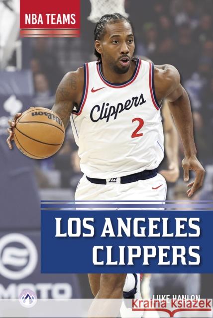 Los Angeles Clippers Luke Hanlon 9798892509053 North Star Editions - książka