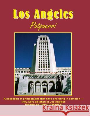 Los Angeles Potpourri Tony DiMarco 9780981839134 Panoply Publications - książka