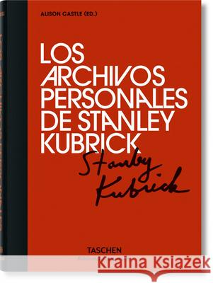 Los Archivos Personales de Stanley Kubrick Alison Castle 9783836556859 Taschen - książka