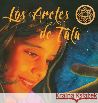 Los Aretes de Tata Desiree Caldero 9780578875668 Amaranto Press - książka