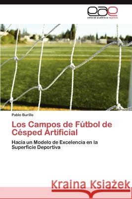 Los Campos de Fútbol de Césped Artificial Burillo Pablo 9783846562512 Editorial Acad Mica Espa Ola - książka