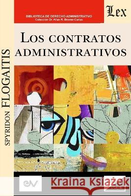 Los Contratos Administrativos Spyridon Flogaitis 9789564072401 Ediciones Olejnik - książka