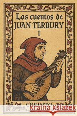 Los cuentos de Juan Terbury - I Cerinto 9781499753868 Createspace - książka