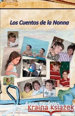 Los Cuentos de la Nonna Di Lollo, Anabell 9781456488611 Createspace - książka