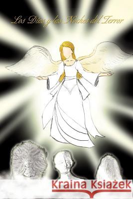 Los D as y Las Noches del Terror Noemi Tirado P 9781463307813 Palibrio - książka