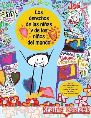 Los derechos de las niñas y los niños del mundo Gonzalez, Kenny Ariel 9781981820641 Createspace Independent Publishing Platform - książka